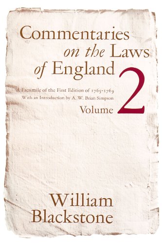 Commentaries on the Laws of England, Volume 2 A Facsimile of the First Edition  [Paperback]