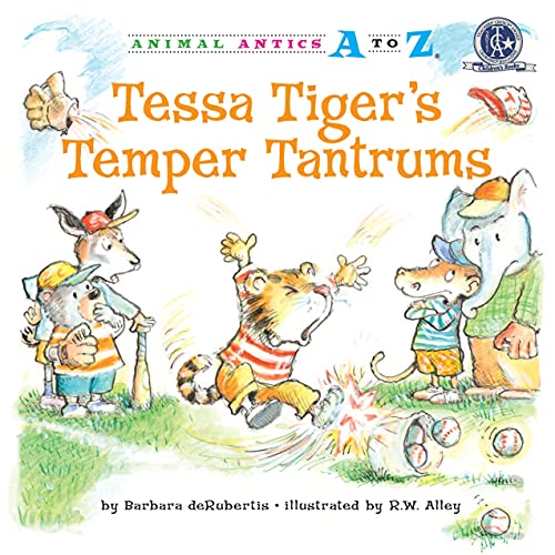Tessa Tiger's Temper Tantrums [Paperback]