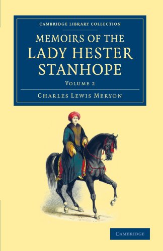Memoirs of the Lady Hester Stanhope As Related by Herself in Conversations with [Paperback]
