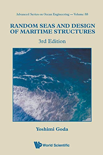 Random Seas And Design Of Maritime Structures (ocean Engineering) (advanced Seri [Paperback]