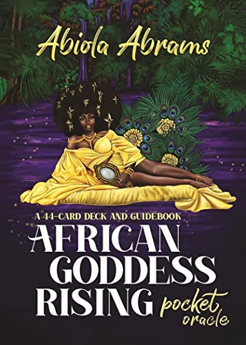 African Goddess Rising Pocket Oracle A 44-Card Deck and Guidebook [Cards]