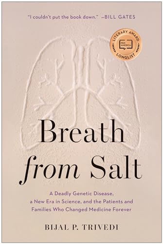 Breath from Salt A Deadly Genetic Disease, a New Era in Science, and the Patien [Hardcover]