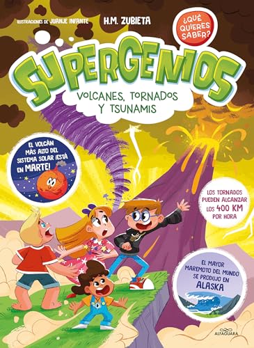 Supergenios Volcanes, tornados y tsunamis / Super Geniuses Volcanoes, Tornadoe [Hardcover]