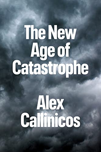 The New Age of Catastrophe [Hardcover]