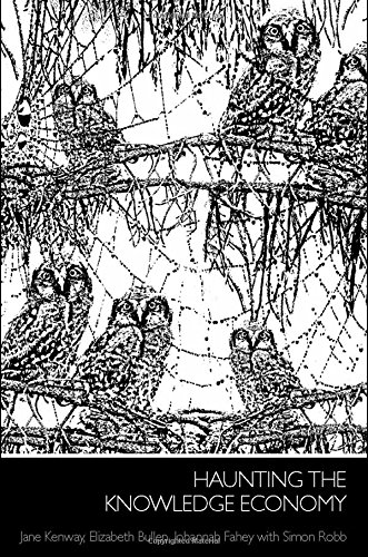 Haunting the Knowledge Economy [Hardcover]