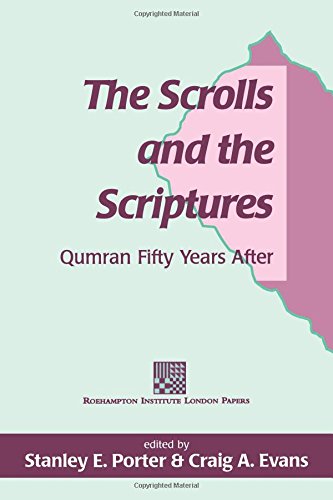The Scrolls and the Scriptures Qumran Fifty Years After [Paperback]