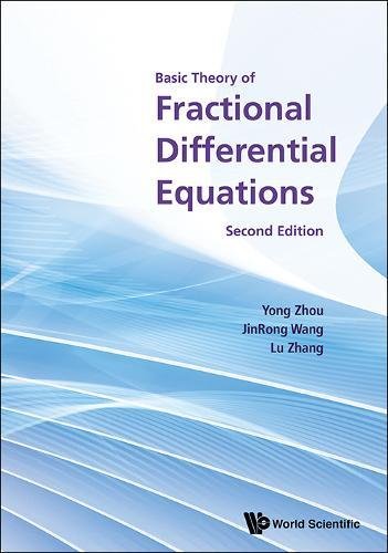 Basic Theory Of Fractional Differential Equations (second Edition) [Hardcover]