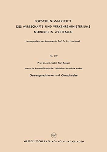 Gemengereaktionen und Glasschmelze [Paperback]