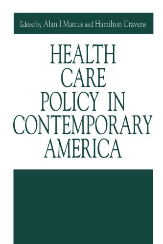 Health Care Policy in Contemporary America [Paperback]