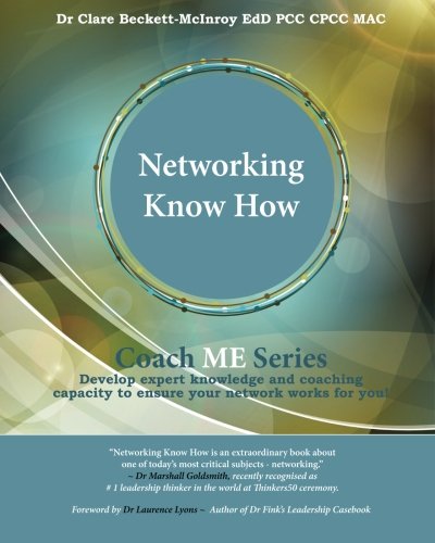 Networking Know How (coach Me) (volume 1) [Paperback]