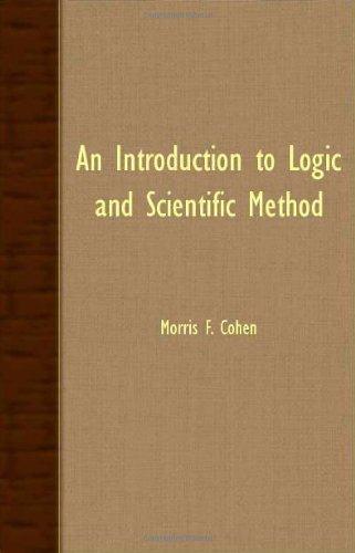 An Introduction To Logic And Scientific Method [Paperback]