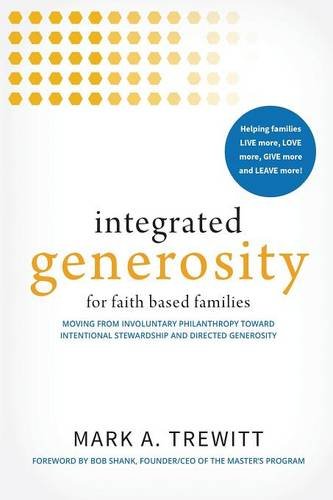 Integrated Generosity [Paperback]