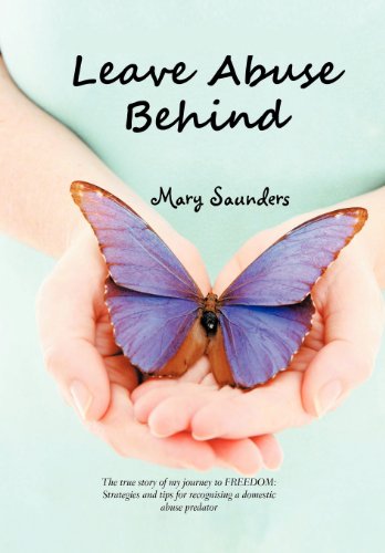 Leave Abuse Behind [Hardcover]