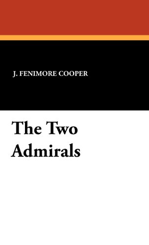 The Two Admirals [Hardcover]
