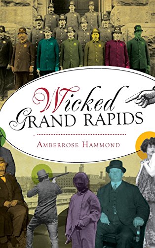 Wicked Grand Rapids [Hardcover]