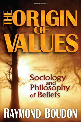 The Origin of Values Reprint Edition Sociology and Philosophy of Beliefs [Paperback]