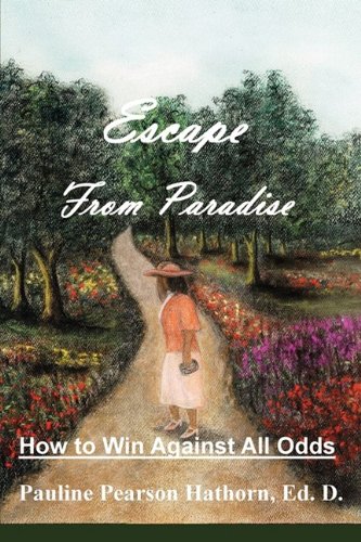 Escape From Paradise [Paperback]