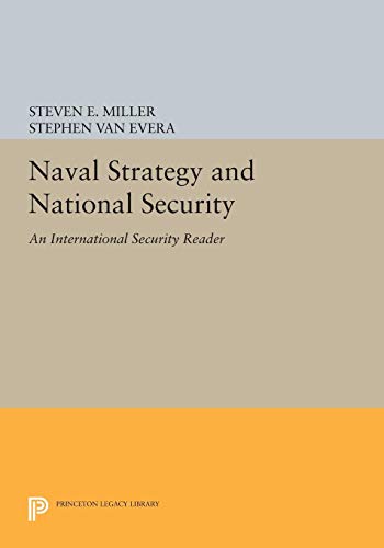 Naval Strategy and National Security An International Security Reader [Paperback]