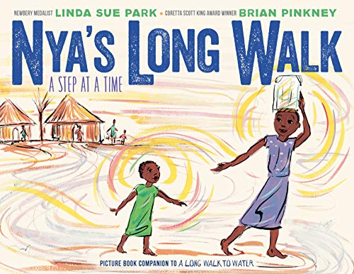 Nya&39s Long Walk A Step at a Time [Hardcover]