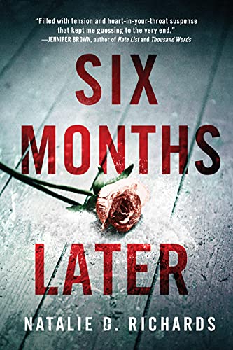 Six Months Later [Paperback]