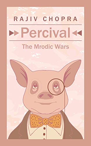 Percival The Mrodic Wars [Paperback]
