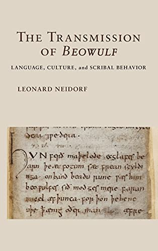 The Transmission Of  beowulf  Language, Culture, And Scribal Behavior (myth And [Hardcover]