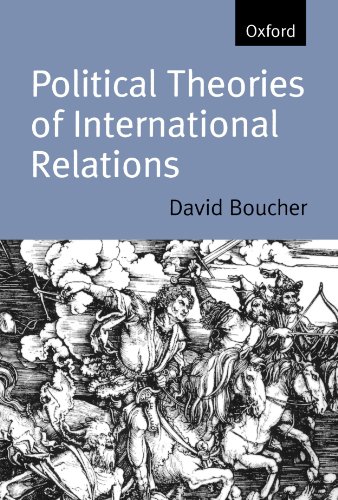 Political Theories of International Relations From Thucydides to the Present [Paperback]