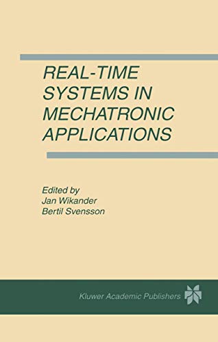 Real-Time Systems in Mechatronic Applications [Paperback]
