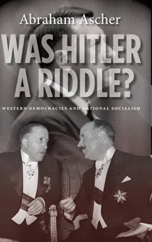 Was Hitler a Riddle Western Democracies and National Socialism [Hardcover]