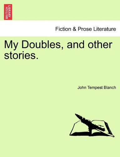 My Doubles, and Other Stories [Paperback]
