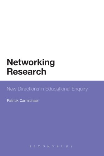 Networking Research New Directions in Educational Enquiry [Paperback]