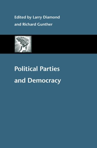 Political Parties And Democracy (a Journal Of Democracy Book) [Paperback]