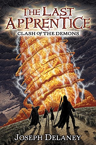 The Last Apprentice Clash of the Demons (Book 6) [Paperback]