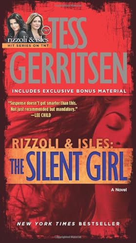 The Silent Girl (with bonus short story Freaks) A Rizzoli &amp Isles Novel [Paperback]