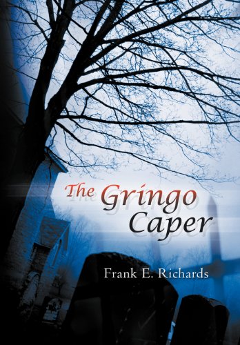 Gringo Caper [Hardcover]