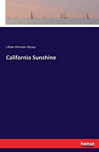 California Sunshine [Paperback]