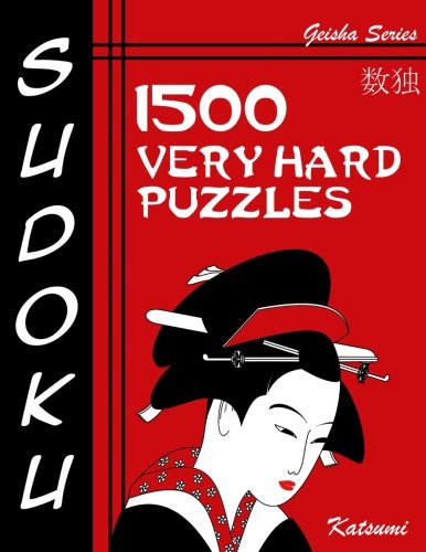 Sudoku 1500 Very Hard Puzzles Geisha Series Book (volume 8) [Paperback]