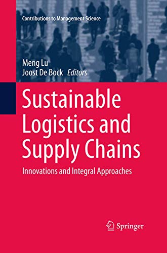Sustainable Logistics and Supply Chains Innovations and Integral Approaches [Paperback]