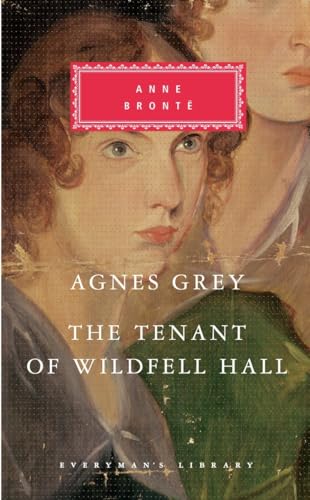 Agnes Grey, The Tenant of Wildfell Hall Introduction by Lucy Hughes-Hallett [Hardcover]