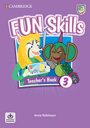 Fun Skills Level 3 Teacher's Book with Audio Download [Mixed media product]