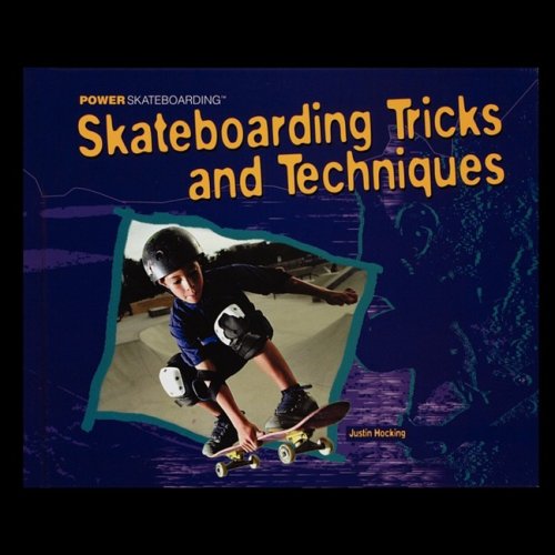 Skateboarding Tricks And Techniques [Paperback]