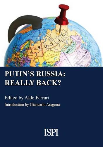 Putin's Russia Really Back (ispi Report) [Paperback]