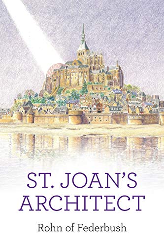 St. Joan's Architect [Paperback]