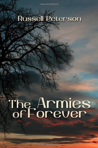 The Armies Of Forever [Paperback]