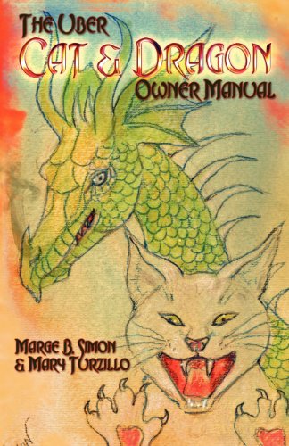 The Uber Cat & Dragon Owner's Manual [Paperback]