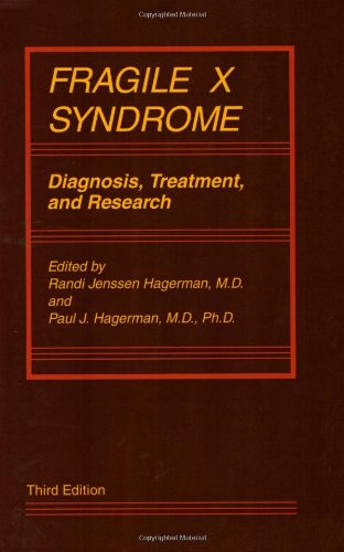 Fragile X Syndrome Diagnosis, Treatment, and Research [Paperback]