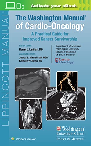 The Washington Manual of Cardio-Oncology A Practical Guide for Improved Cancer  [Paperback]