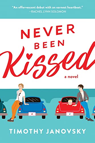 Never Been Kissed [Paperback]