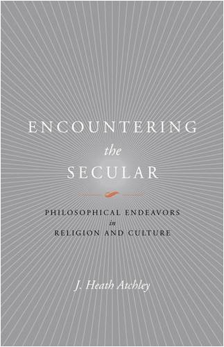 Encountering The Secular Philosophical Endeavors In Religion And Culture (studi [Hardcover]