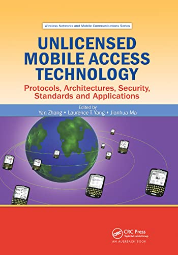 Unlicensed Mobile Access Technology Protocols, Architectures, Security, Standar [Paperback]